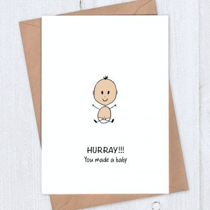 New baby congratulations card - you made a baby