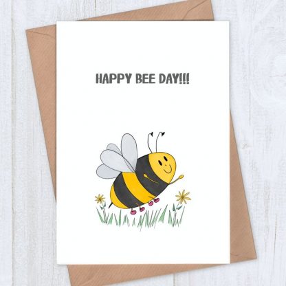 Bee Birthday Card - Happy Bee Day