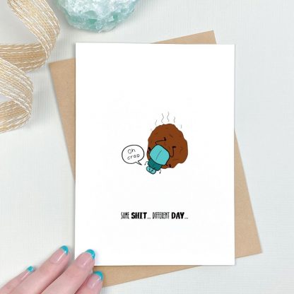 Dung beetle same shit different day card