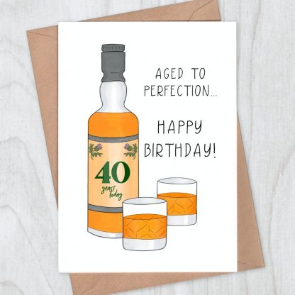 whisky aged to perfection 40th birthday card