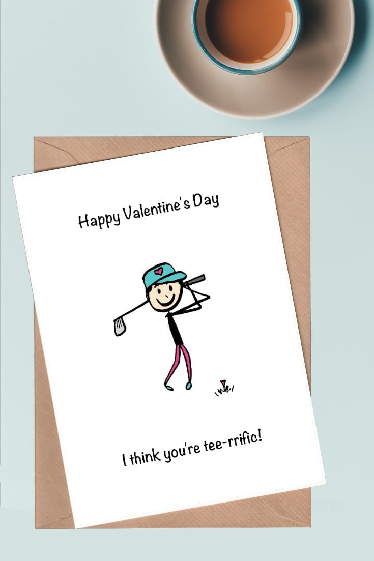 Golfer valentine card - I think you're tee-rrific