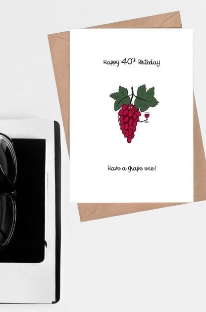 Greeting card website - Happy 40th birthday card - Have a grape one pin