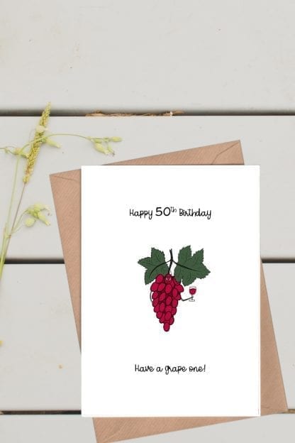 Happy 50th birthday card - Have a grape one pin