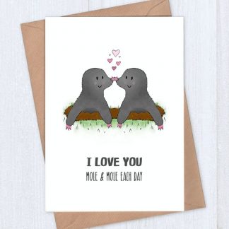 Mole card - I love you mole and mole each day