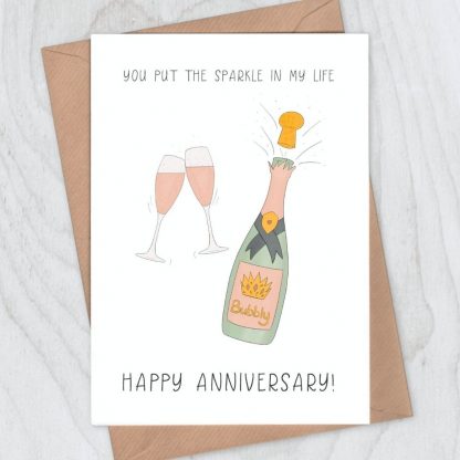 Champagne Sparkle Anniversary Card - You put the sparkle in my life - Happy Anniversary