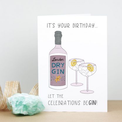 Be Gin Birthday Card standing