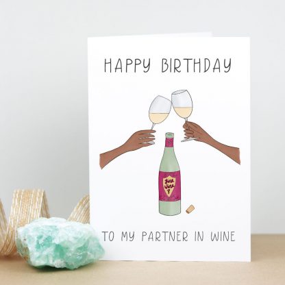 Partner in Wine Birthday Card (white) standing