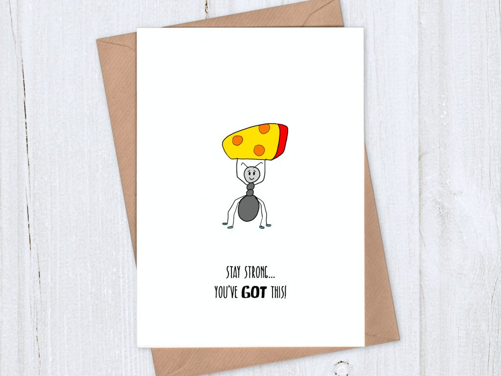 Ant cheesy encouragement card - Stay strong