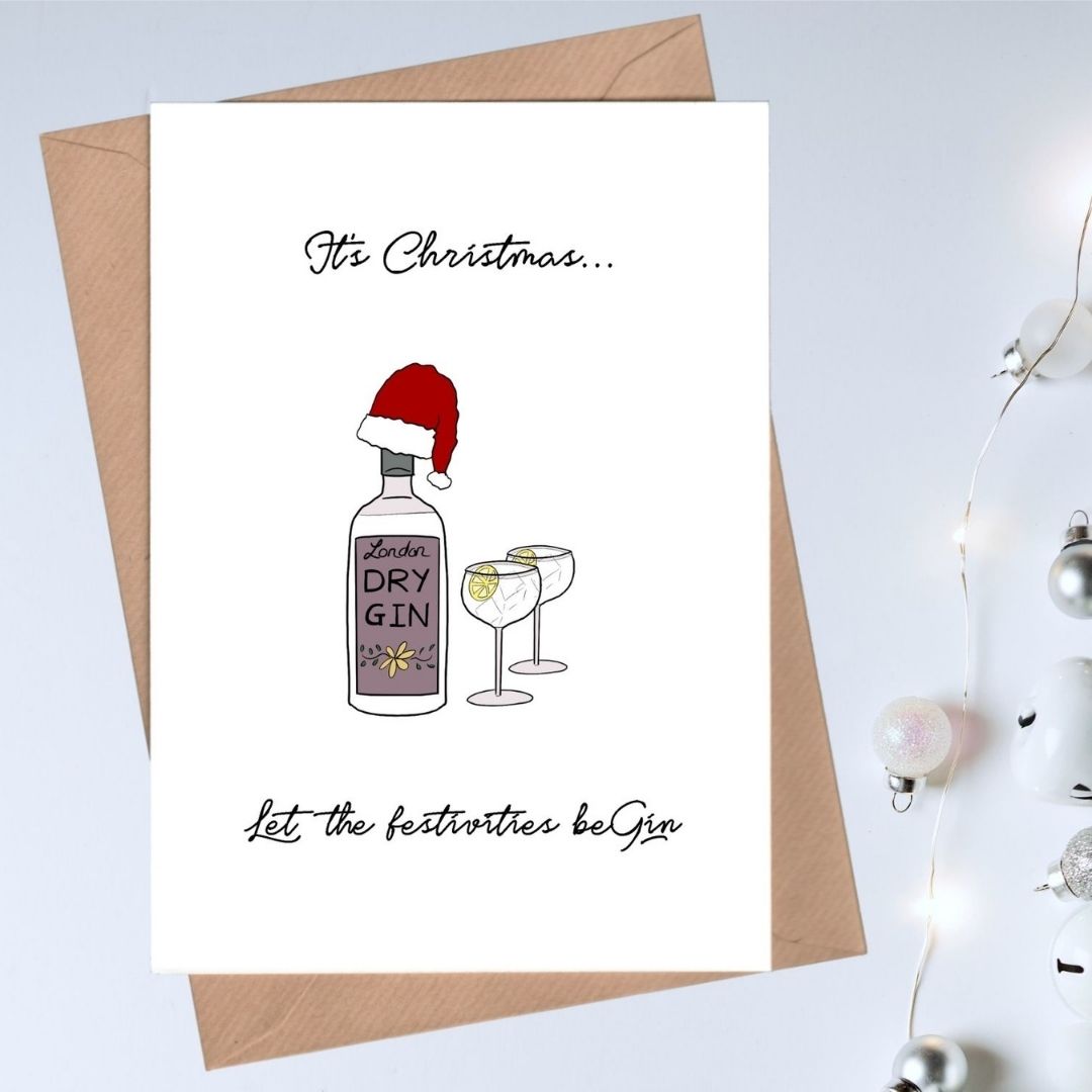 Gin Themed Holiday Card - Let the festivities be Gin