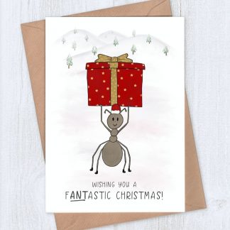 fANTastic Ant Christmas Card - Wishing you a fANTastic Christmas
