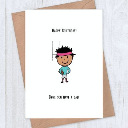 rugby birthday card - hope you have a ball