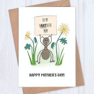 Fantastic ant mother's day card